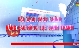 Chuyên mục: Cải cách hành chính và nâng cao năng lực cạnh tranh ngày 24/05/2019
