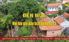 Đền Mụa - Nơi lưu giữ dấu tích bằng đá cổ