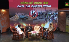 Tọa đàm: Đừng để rượu, bia chia lìa đường sống