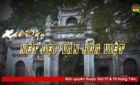 Hát Văn nét đẹp văn hóa Việt.