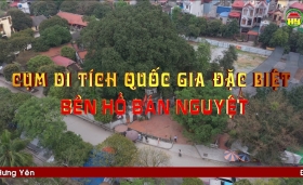  Đất và người Hưng Yên: Cụm di tích quốc gia đặc biệt bên hồ Bán Nguyệt.