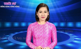 Chương trình thời sự sông Hồng thứ 2 ngày 3_4
