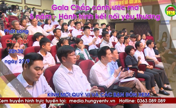 Trailer Gala Chắp cánh ước mơ, 5 năm – Hành trình kết nối yêu thương