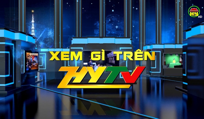 Xem gì trên HYTV số 5