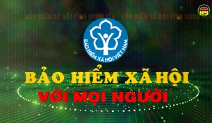 BHXH tỉnh Hưng Yên đảm bảo quyền lợi cho người tham gia bảo hiểm