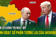 Ván Cờ Chính Trị Nga - Mỹ Định Đoạt Số Phận Tương Lai Của Ukraine 