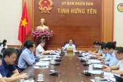 UBND tỉnh Hưng Yên giao ban cho ý kiến về một số nội dung quan trọng