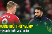 Hojlund dưới thời Amorim: Kỳ vọng lớn, thất vọng nhiều