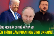 Những Kịch Bản Có Thể Xảy Ra Với Tiến Trình Đàm Phán Hòa Bình Ukraine
