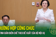 MỚI: Trường hợp công chức bị tinh giản biên chế theo đề xuất của Bộ Nội vụ