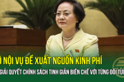 Bộ Nội vụ đề xuất nguồn kinh phí để giải quyết chính sách tinh giản biên chế với từng đối tượng