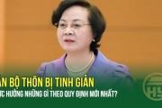 Trưởng thôn, Tổ trưởng dân phố bị tinh giản được hưởng chế độ gì theo Nghị định mới nhất?