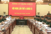 Đảng ủy Quân khu 3 ra nghị quyết lãnh đạo thực hiện nhiệm vụ