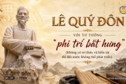 Tư tưởng Lê Quý Đôn - Khi tri thức làm nên vị thế quốc gia 