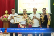 Chủ tịch UBND tỉnh trao Huy hiệu 75 năm tuổi Đảng  