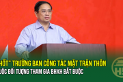 “Chốt” Trưởng Ban công tác Mặt trận thôn thuộc đối tượng tham gia BHXH bắt buộc