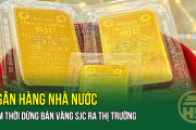 Ngân hàng Nhà nước tạm thời dừng bán vàng SJC ra thị trường