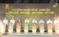 Khởi c&ocirc;ng Khu c&ocirc;ng nghiệp số 10