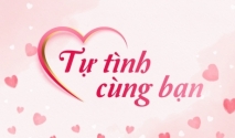 Tự tình cùng bạn  Chủ nhật ngày 11/05/2025