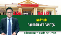Thời sự Hưng Yên Chủ nhật ngày 2/11/2025