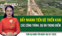 Thời sự Hưng Yên thứ Ba ngày 08/07/2025