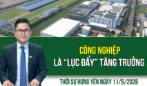 Thời sự Hưng Y&ecirc;n thứ Hai ng&agrave;y 11/5/2026