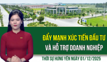 Thời sự Hưng Yên thứ Hai ngày 1/12/2025