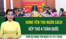 Thời sự Hưng Y&ecirc;n thứ Năm ng&agrave;y 01/01/2026