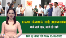 Thời sự Hưng Yên thứ Năm ngày 15/05/2025