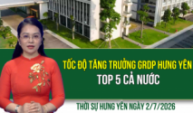 Thời sự Hưng Y&ecirc;n thứ Năm ng&agrave;y 2/7/2026