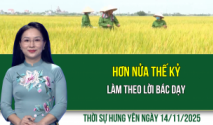 Thời sự Hưng Yên thứ Sáu ngày 14/11/2025
