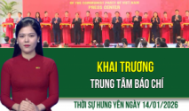 Thời sự Hưng Y&ecirc;n thứ  Tư ng&agrave;y 14/1/2026