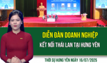 Thời sự Hưng Yên thứ Tư ngày 16/07/2025
