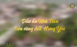 Dấu ấn nhà Trần trên vùng đất Thái Bình xưa