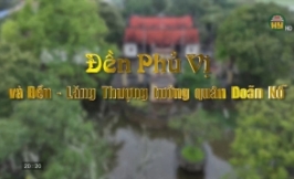 Đền Phủ Vị và Đền - Lăng Thượng tướng quân Doãn Nỗ