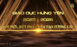 Gi&aacute;o dục Hưng Y&ecirc;n 2025&ndash;2026: Đổi mới, bứt ph&aacute;, kiến tạo tương lai