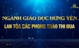 Ngành giáo dục Hưng Yên lan tỏa các phong trào thi đua