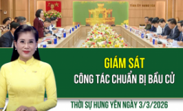 Thời sự Hưng Y&ecirc;n thứ Ba ng&agrave;y 3/3/2026