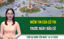 Thời sự Hưng Y&ecirc;n thứ Bảy ng&agrave;y 14/3/2026