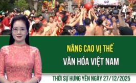 Thời sự Hưng Y&ecirc;n thứ Bảy ng&agrave;y 27/12/2025