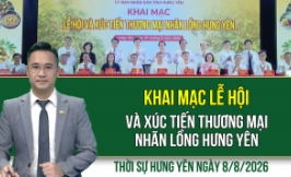 Thời sự Hưng Y&ecirc;n thứ Bảy ng&agrave;y 8/8/2026