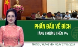 Thời sự Hưng Y&ecirc;n thứ Hai ng&agrave;y 07/10/2024