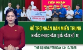 Thời sự Hưng Yên thứ Hai ngày 13/10/2025