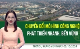 Thời sự Hưng Y&ecirc;n thứ Năm ng&agrave;y 03/10/2024