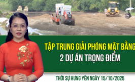 Thời sự Hưng Yên thứ Tư ngày 15/10/2025