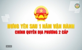 Hưng Y&ecirc;n sau một năm vận h&agrave;nh m&ocirc; h&igrave;nh ch&iacute;nh quyền địa phương 2 cấp