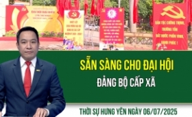 Thời sự Hưng Yên Chủ nhật ngày 06/07/2025