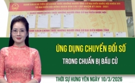 Thời sự Hưng Y&ecirc;n thứ Ba ng&agrave;y 10/3/2026