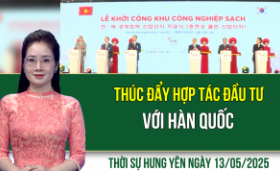 Thời sự Hưng Yên thứ Ba ngày 13/05/2025