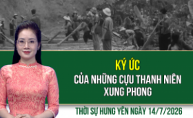 Thời sự Hưng Y&ecirc;n thứ Ba ng&agrave;y 14/7/2026